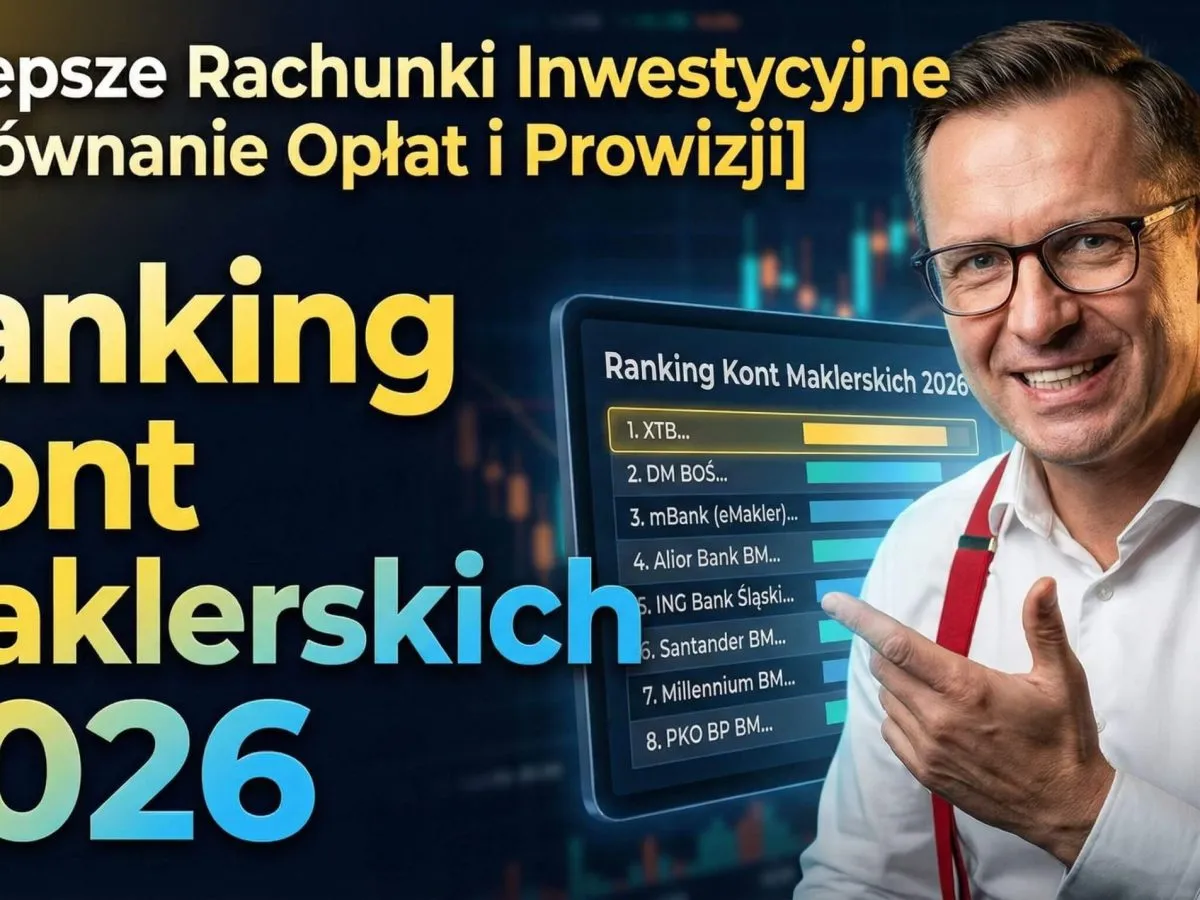 Por&oacute;wnanie ofert kont maklerskich w Polsce