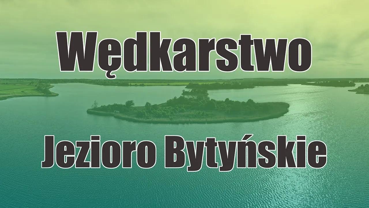 Zdjęcie Jezioro Bytyńskie: atrakcje, przyroda i praktyczne porady dla turystów