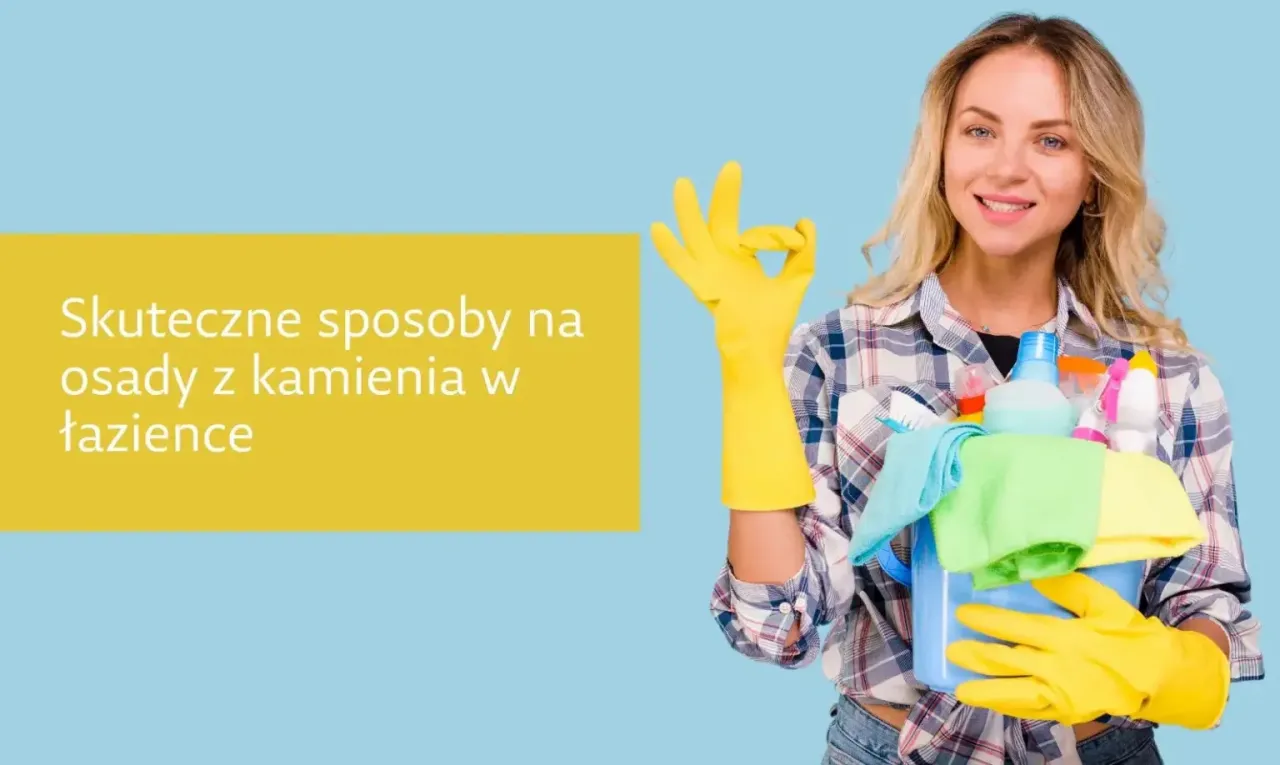 Domowe sposoby na kamień na kafelkach