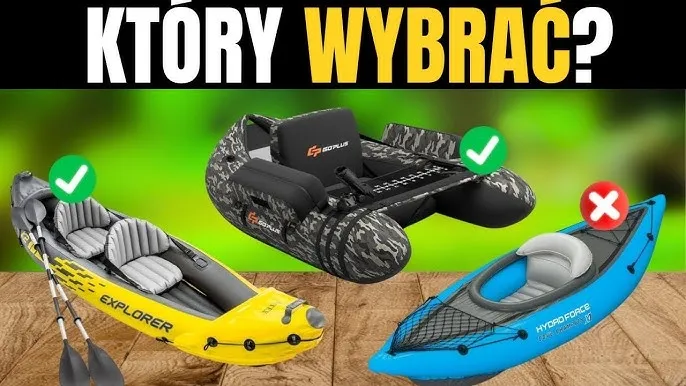 kajaki sztywne i dmuchane porównanie
