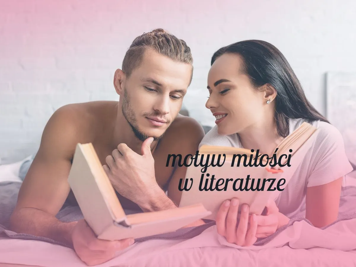 literatura miłość spełniona przykłady