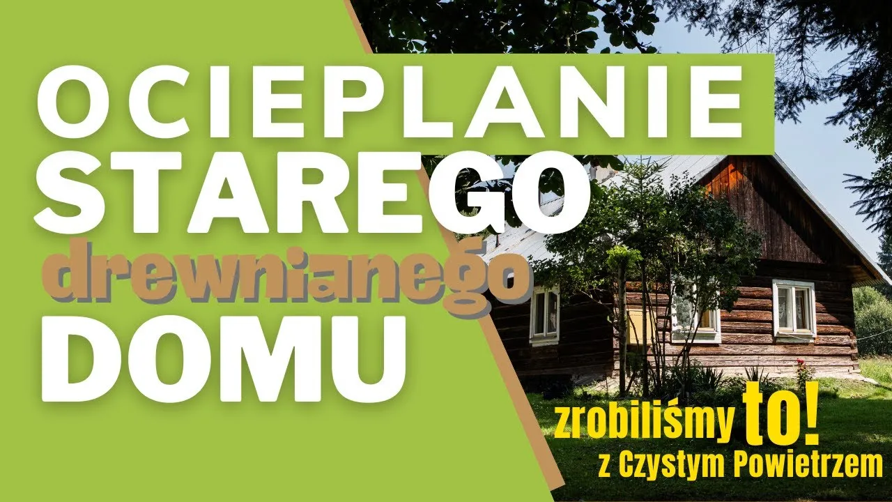 Audyt techniczny starego drewnianego domu