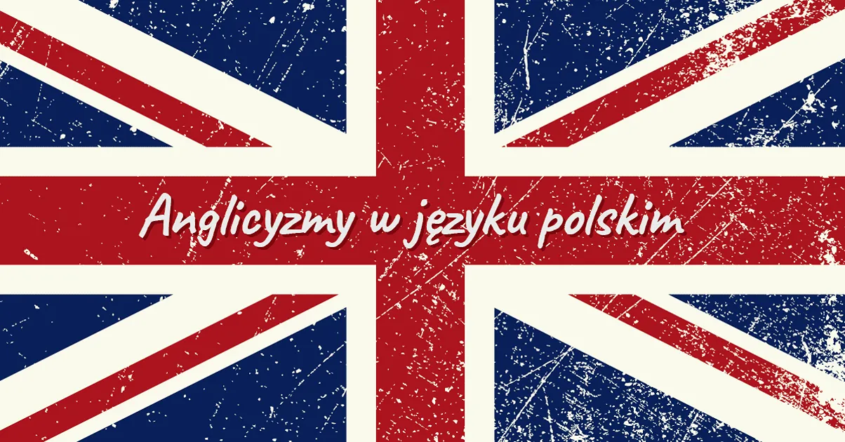anglicyzmy w polskim języku korporacyjnym