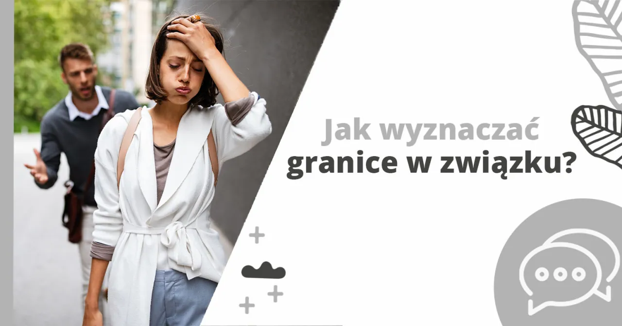 stawianie granic w relacji z trudną osobą