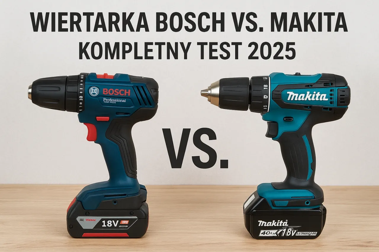 Bosch zielony vs niebieski Makita elektronarzędzia por&oacute;wnanie