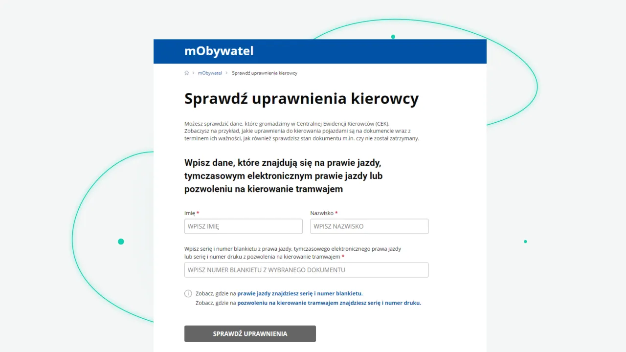 Formularz do sprawdzenia uprawnień kierowcy. Wpisz dane, gdzie sprawdzić uprawnienia kierowcy, aby zweryfikować ważność dokumentu.