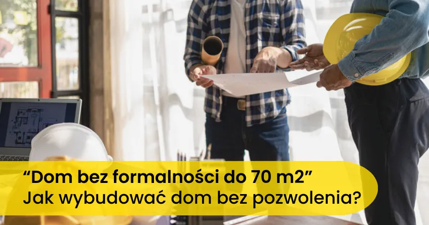 Zdjęcie Jakie budynki można postawić na zgłoszenie? Oto ważne informacje
