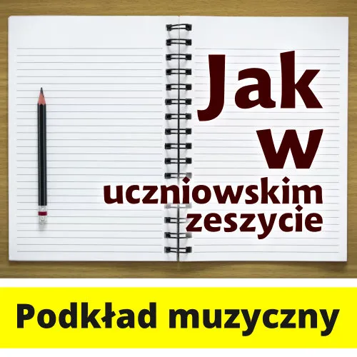 Zdjęcie Jak w uczniowskim zeszycie tekst - odkryj głębię życia i miłości