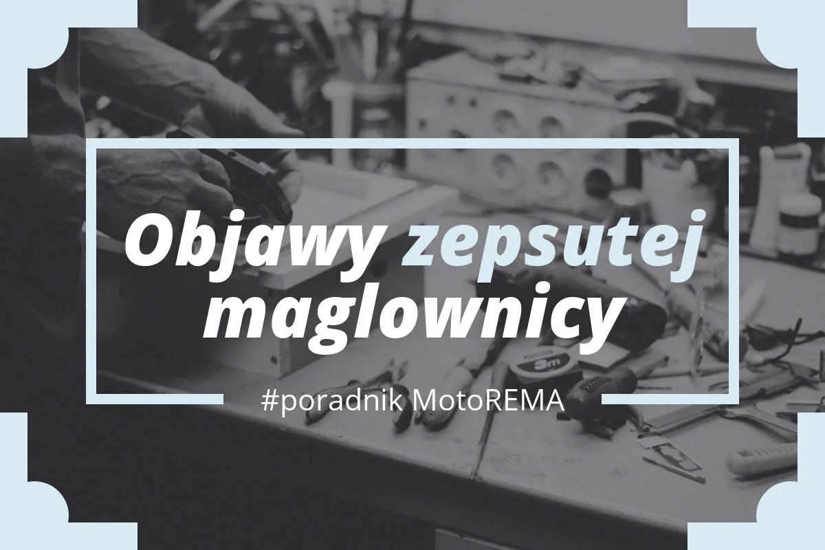 Objawy zużytej maglownicy schemat