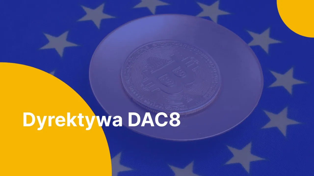 Unijne rozporządzenie MiCA i DAC8