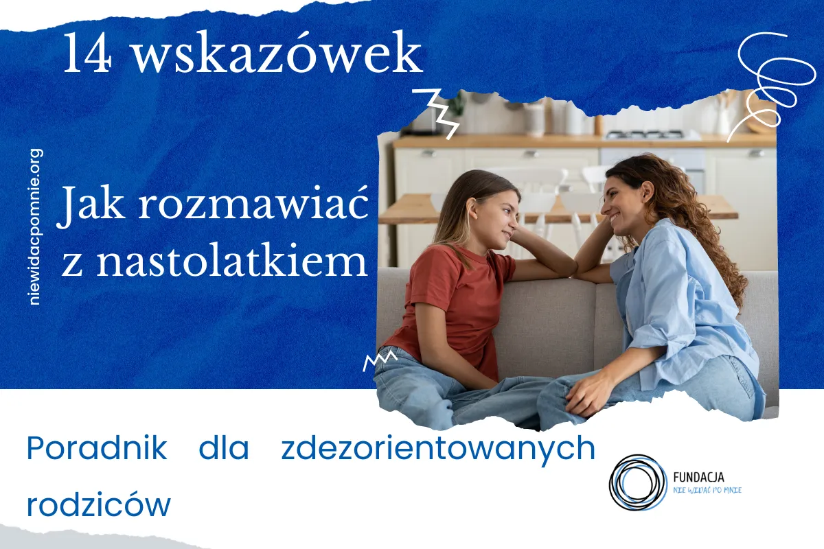 Bezpieczna przestrzeń do rozmowy z nastolatkiem
