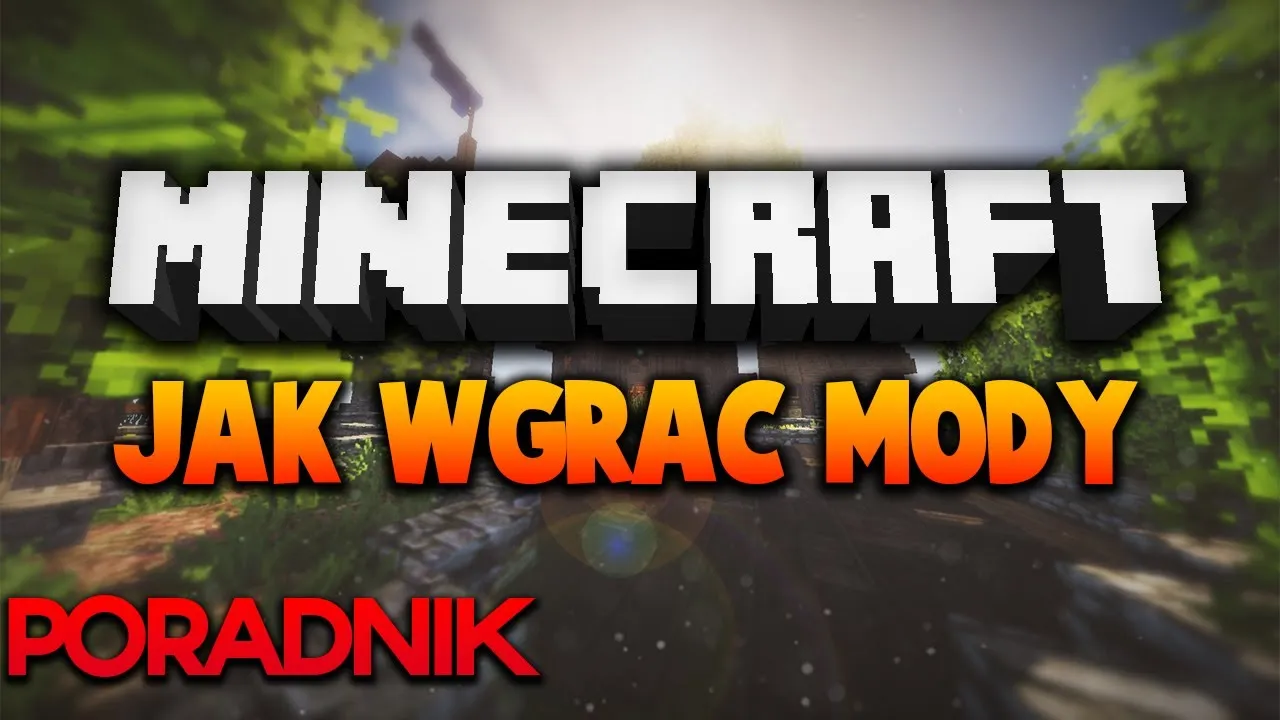 Zdjęcie Mody do Minecraft na telefonie: Łatwy sposób bez ryzyka i problemów