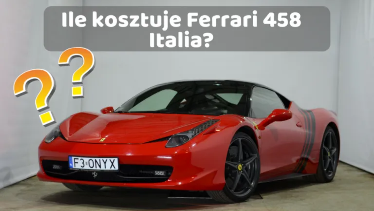Zdjęcie Ile kosztuje ferrari 458 italia? Ceny, które mogą cię zaskoczyć