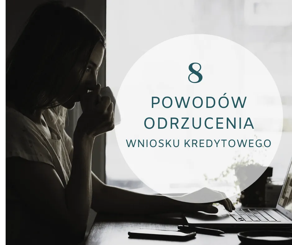 Odrzucony wniosek kredytowy w banku