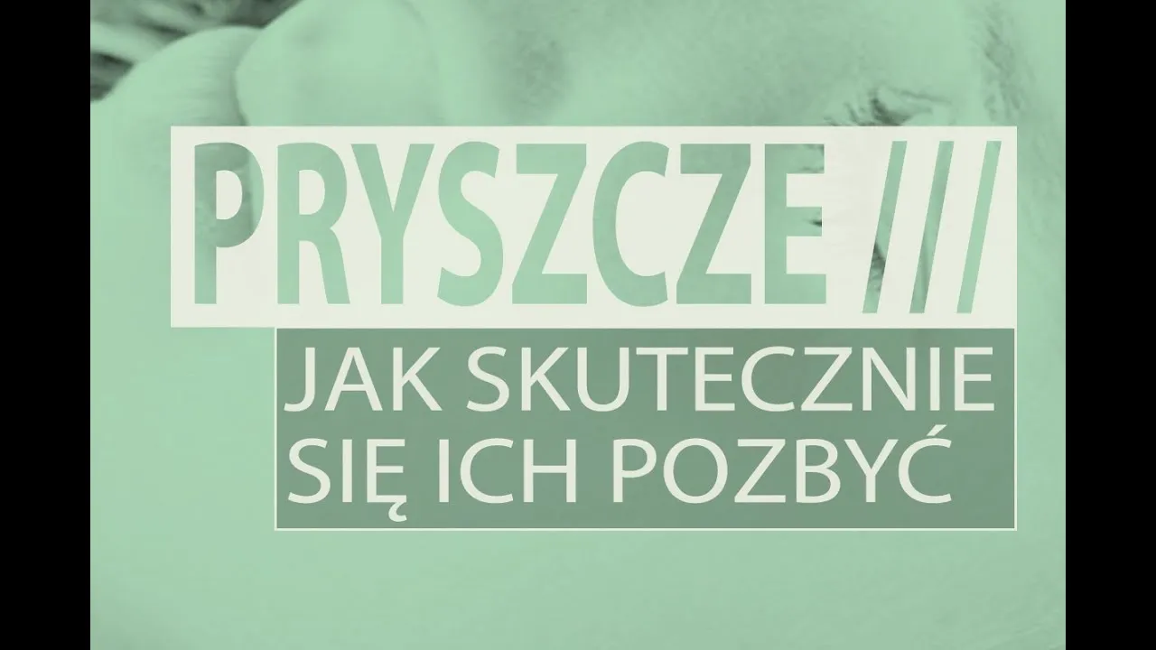szybkie sposoby na pryszcze przed ważnym wyjściem