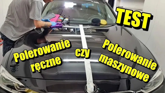 polerowanie ręczne czy maszynowe por&oacute;wnanie