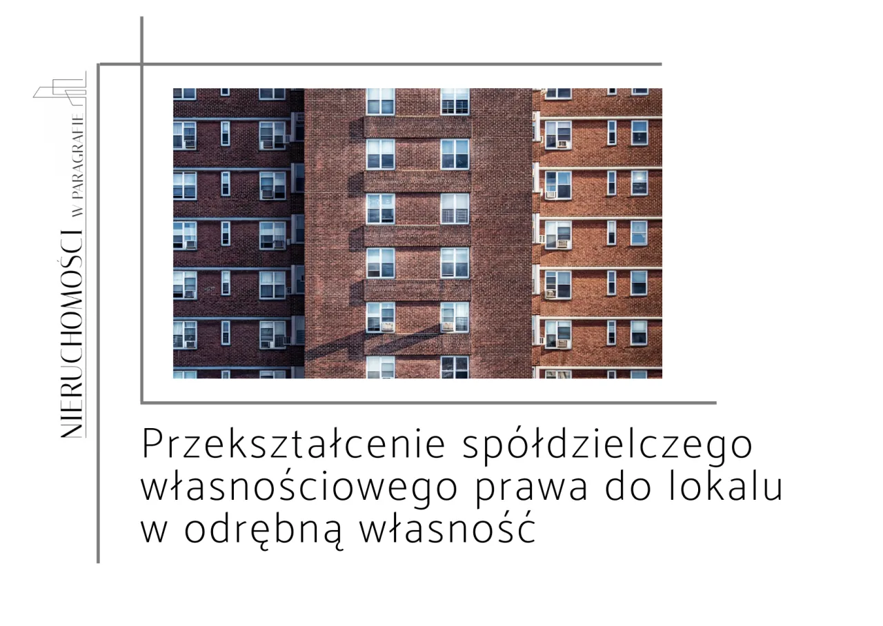 Mieszkanie spółdzielcze własnościowe przekształcenie