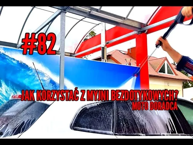 Zdjęcie Myjnia bezdotykowa: jak myć auto krok po kroku? Poradnik eksperta