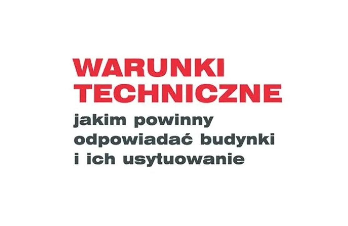 Zdjęcie Warunki jakim powinny odpowiadać budynki i ich usytuowanie w Polsce