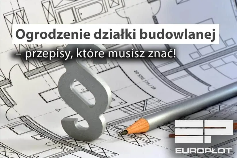 Zdjęcie Ogrodzenie czy trzeba zgłaszać? Sprawdź, co musisz wiedzieć