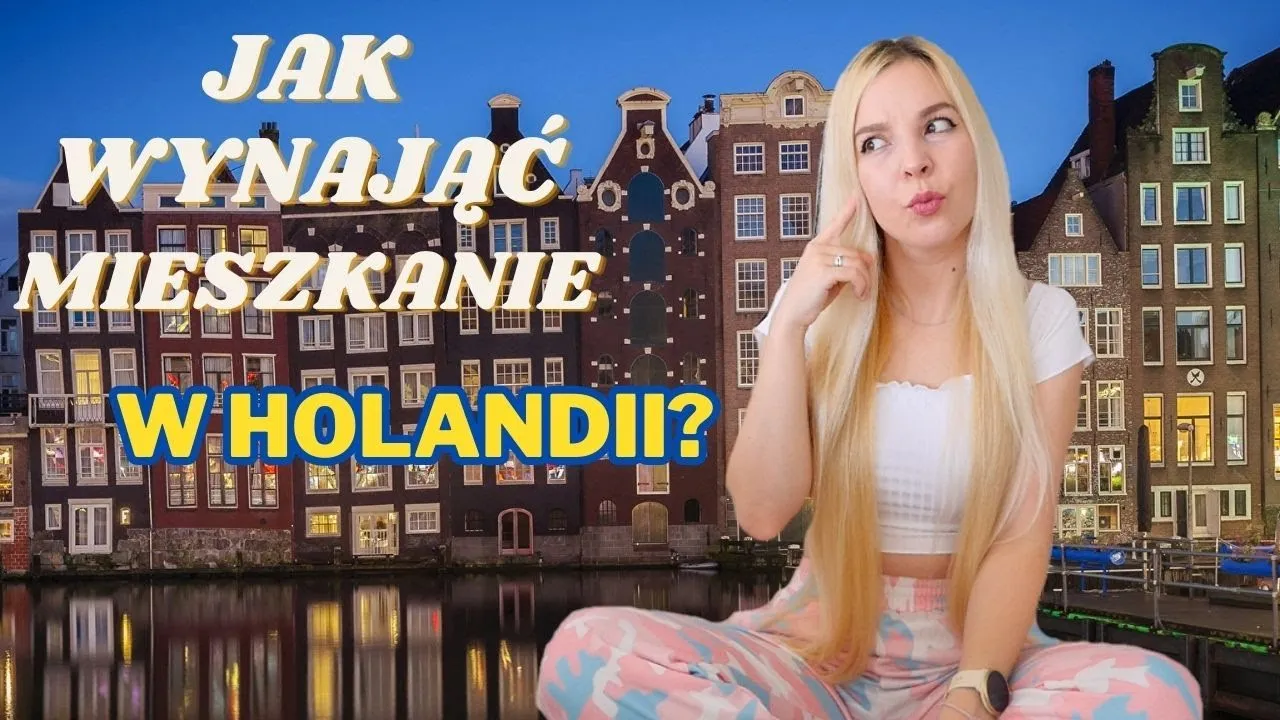 Zdjęcie Jak wynająć mieszkanie w Holandii: uniknij najczęstszych pułapek