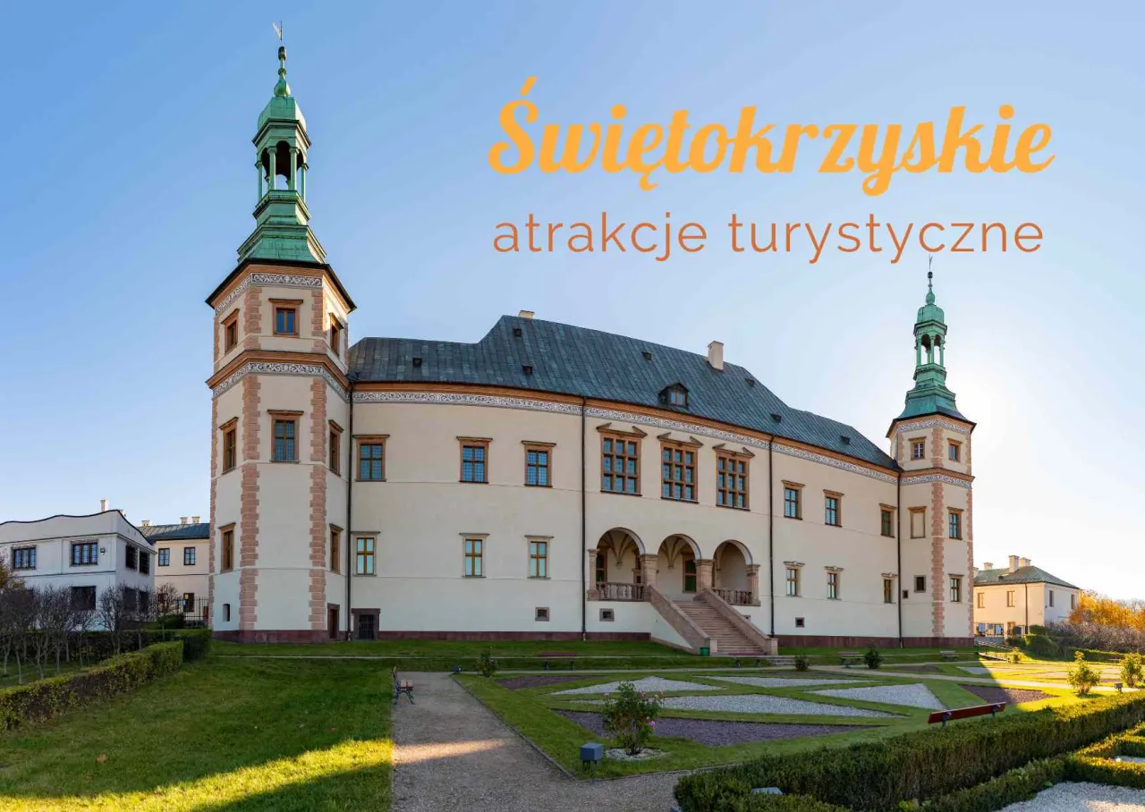 Zdjęcie Atrakcje w świętokrzyskim, które musisz zobaczyć - nie przegap ich!