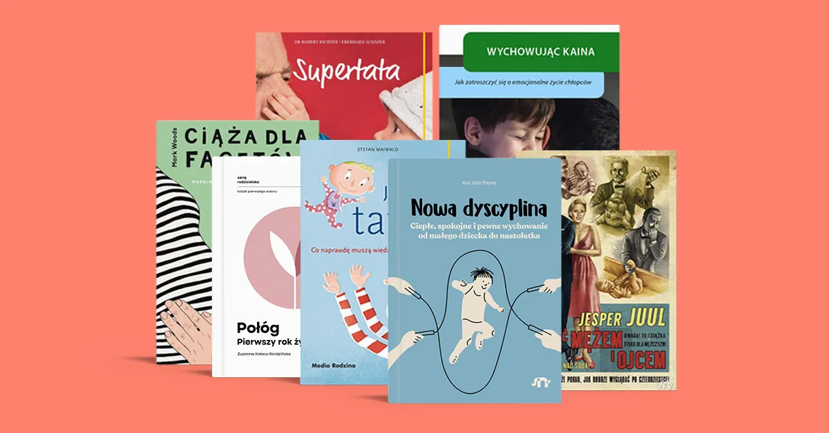 Książki dla przyszłych ojc&oacute;w