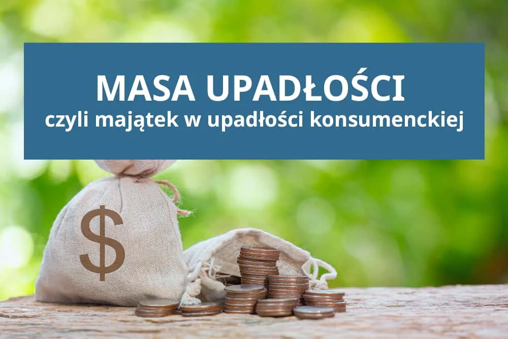 majątek masa upadłości