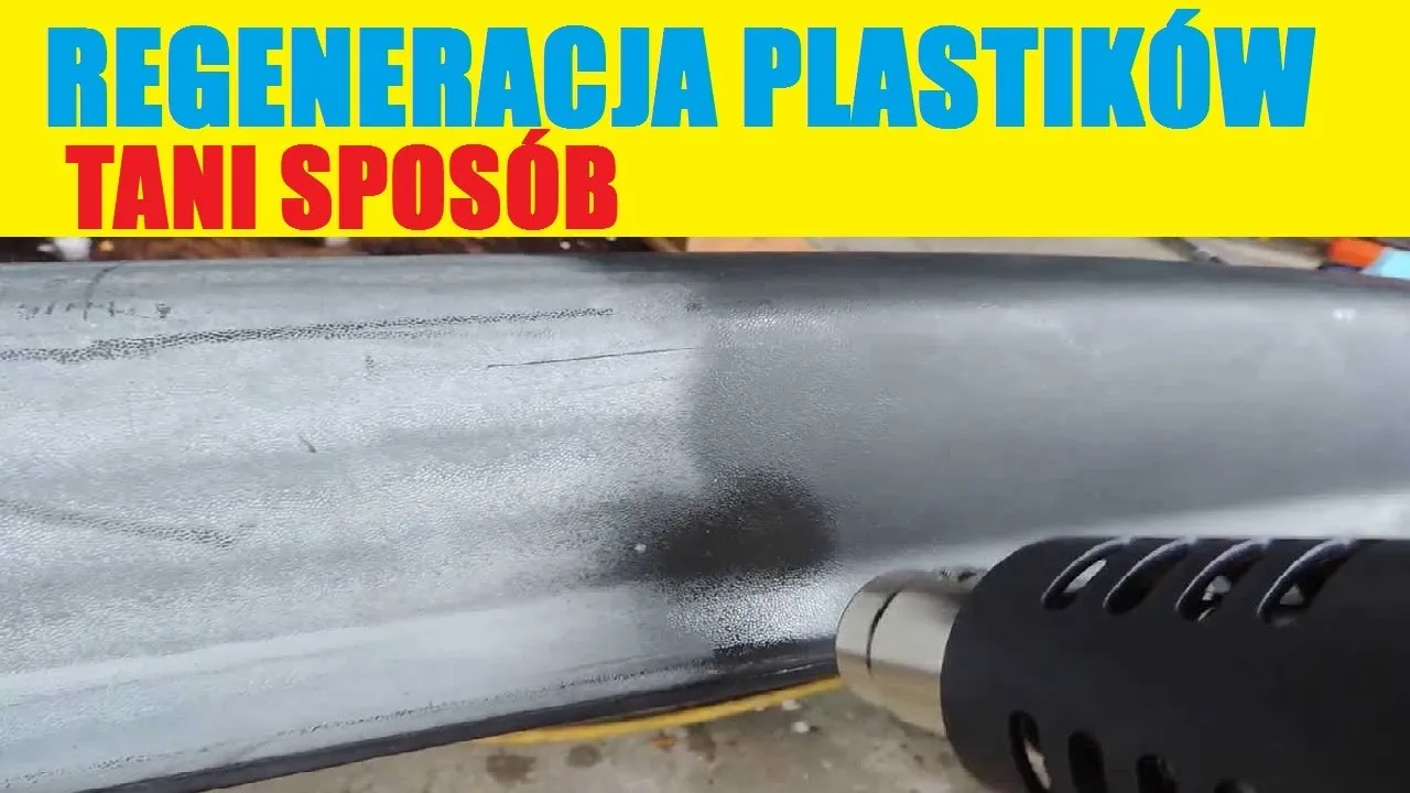 renowacja plastik&oacute;w samochodowych opalarką