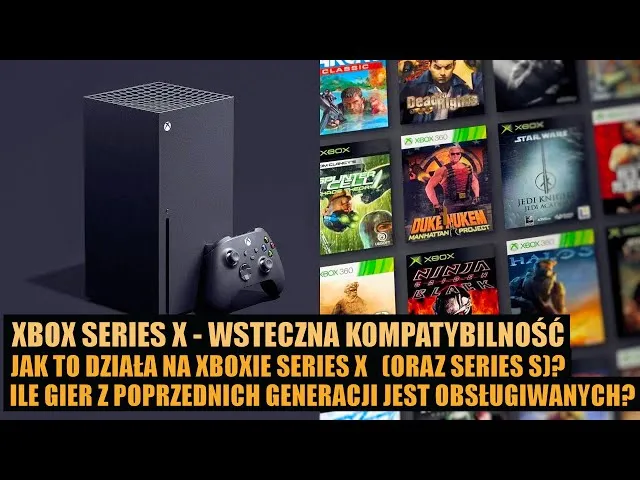 Xbox Series X wsteczna kompatybilność gry