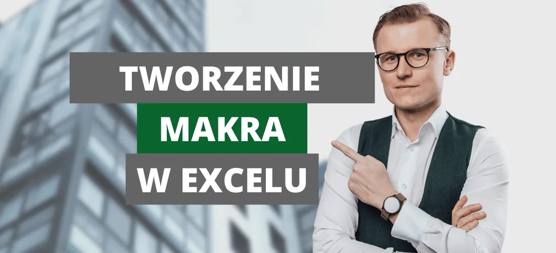 Zdjęcie Jak włączyć makra w Excelu i uniknąć problemów z bezpieczeństwem