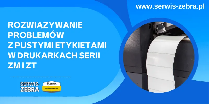 Zdjęcie Zebra drukuje co drugą etykietę? Sprawdź, jak to naprawić!