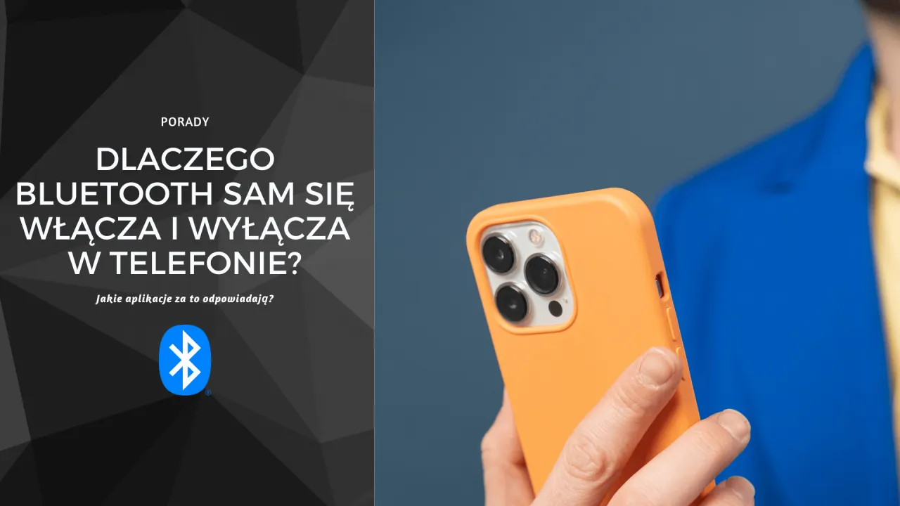 Zdjęcie Dlaczego Bluetooth sam się wyłącza? Oto najczęstsze przyczyny i rozwiązania