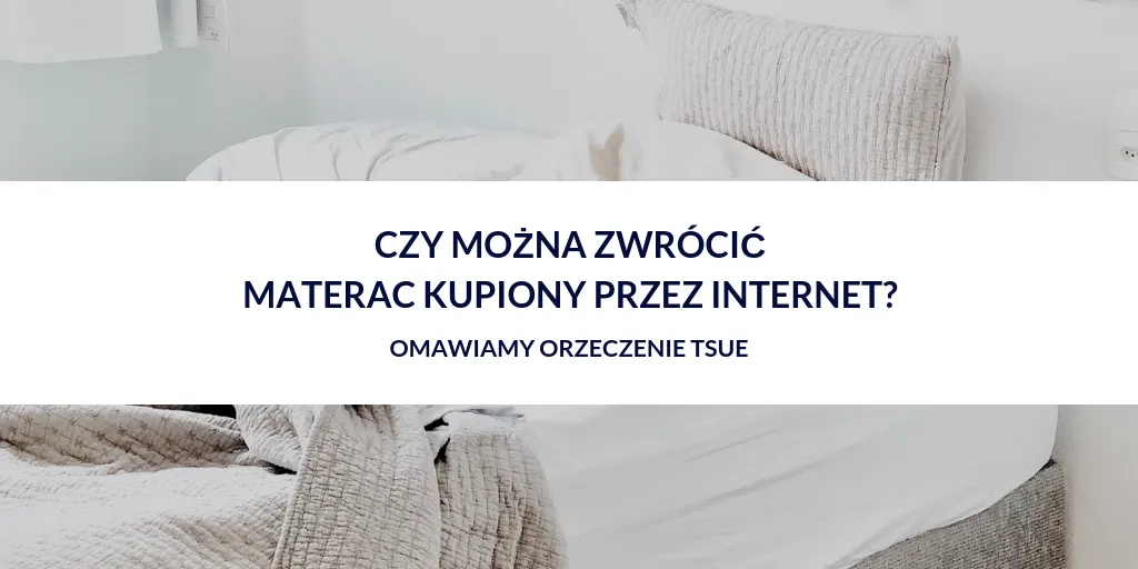 Zdjęcie Jak zapakować materac do zwrotu, aby uniknąć uszkodzeń i strat