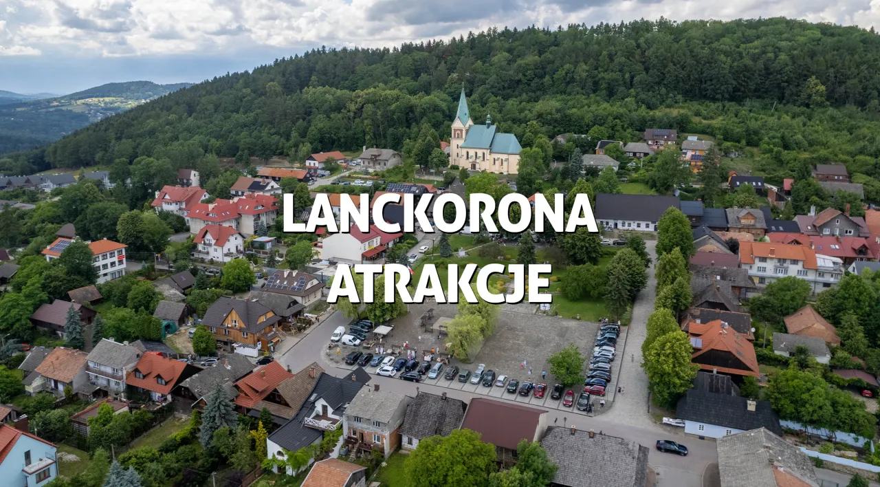 Zdjęcie Lanckorona atrakcje: odkryj ukryte skarby i piękne widoki