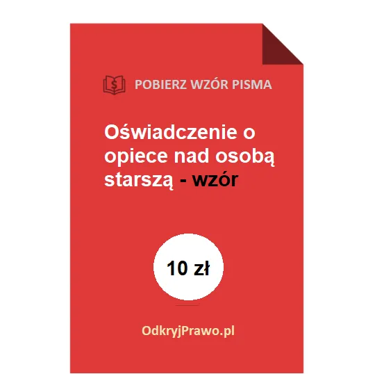 Wzór oświadczenia o sprawowaniu opieki nad osobą starszą