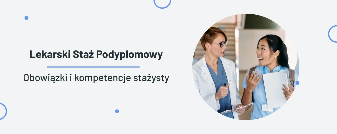 Staż podyplomowy lekarza i dentysty