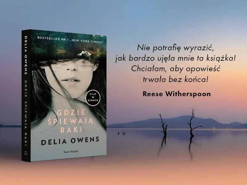 Zdjęcie Książka Gdzie śpiewają raki - Tam, gdzie raki śpiewają