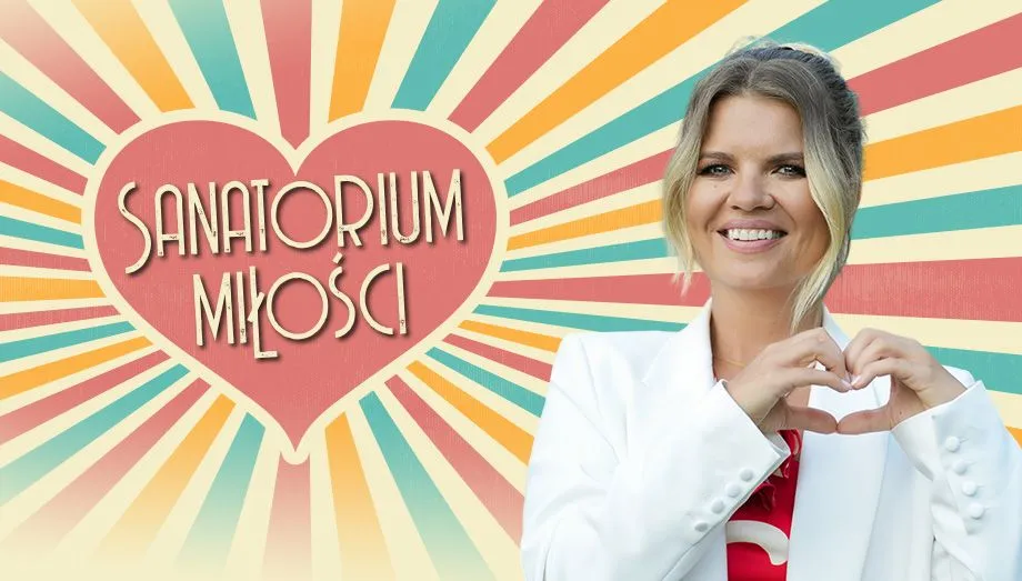 Zdjęcie Sanatorium miłości - poznaj liczbę odcinków i długość wszystkich sezonów