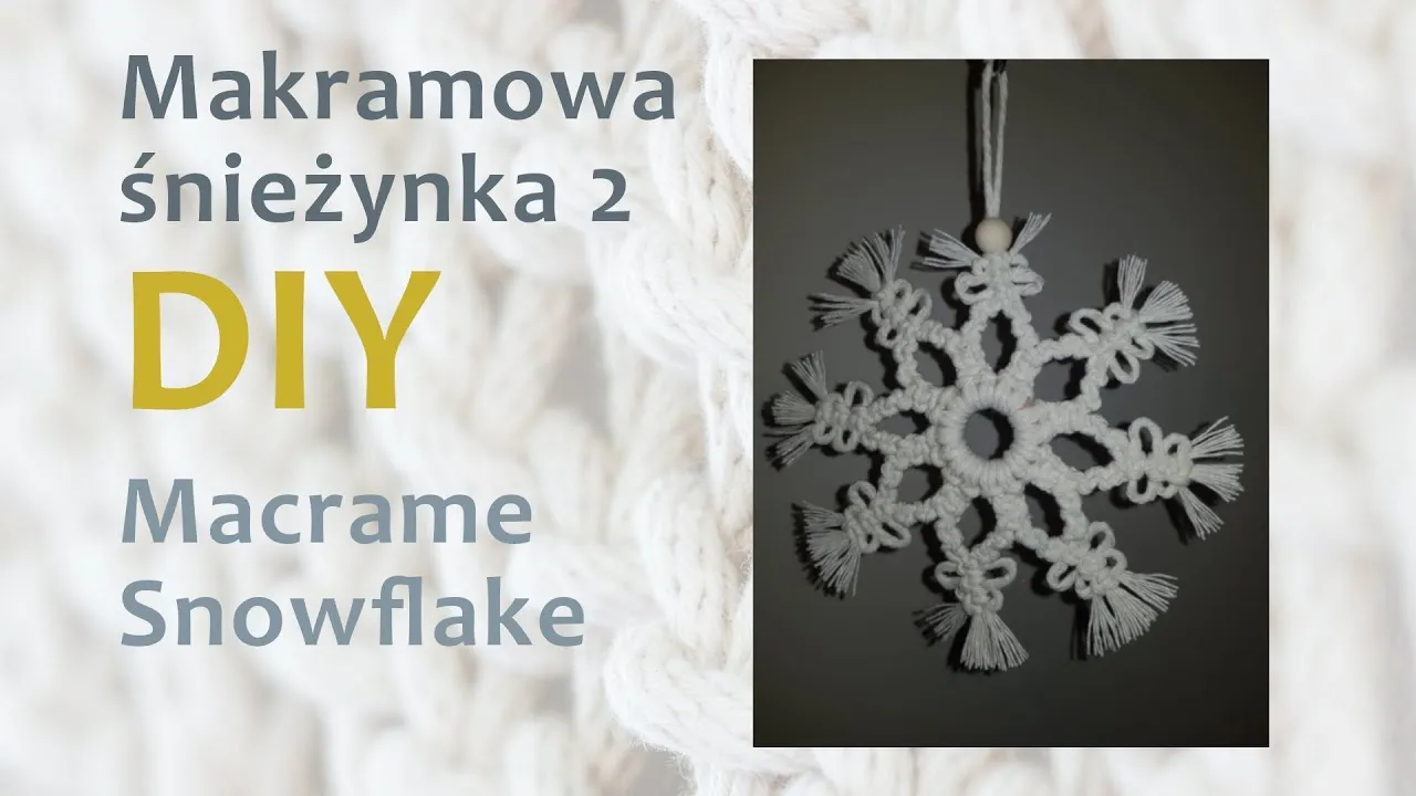 Makramowa śnieżynka DIY