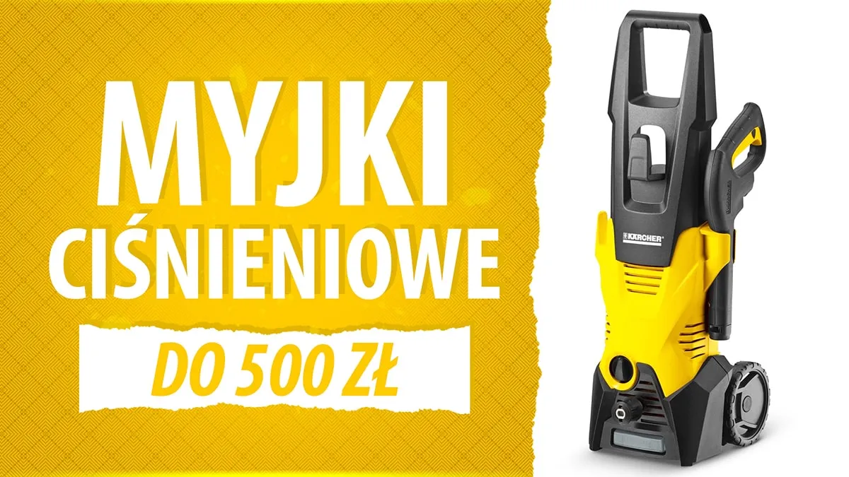 ranking myjek ciśnieniowych do 500 zł