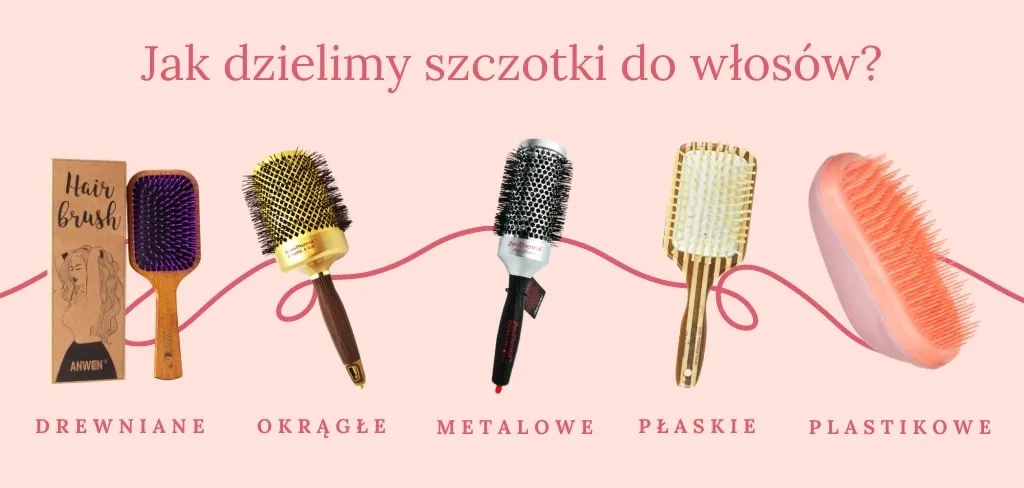 Rodzaje włosów i szczotek