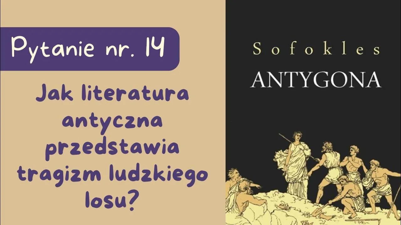 Zdjęcie Tragizm ludzkiego losu w Antygonie: jak literatura antyczna ukazuje cierpienie i przeznaczenie