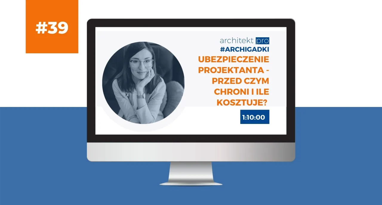 Grafika z #39. Ubezpieczenie projektanta - przed czym chroni i ile kosztuje? Na ekranie kobieta w okularach.