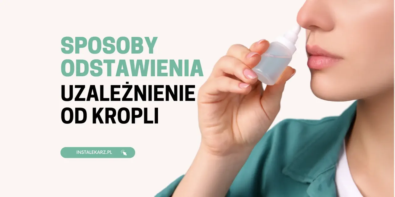 Alternatywy dla kropli do nosa
