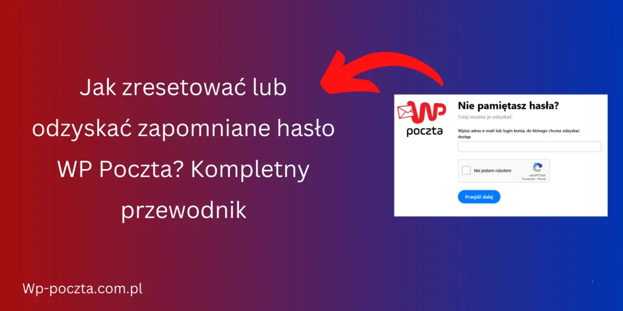 Zdjęcie Jak zmienić hasło w WP Poczta i odzyskać dostęp do konta?