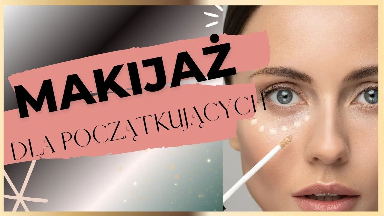 Zdjęcie Najpierw korektor czy podkład - unikaj najczęstszych błędów w makijażu