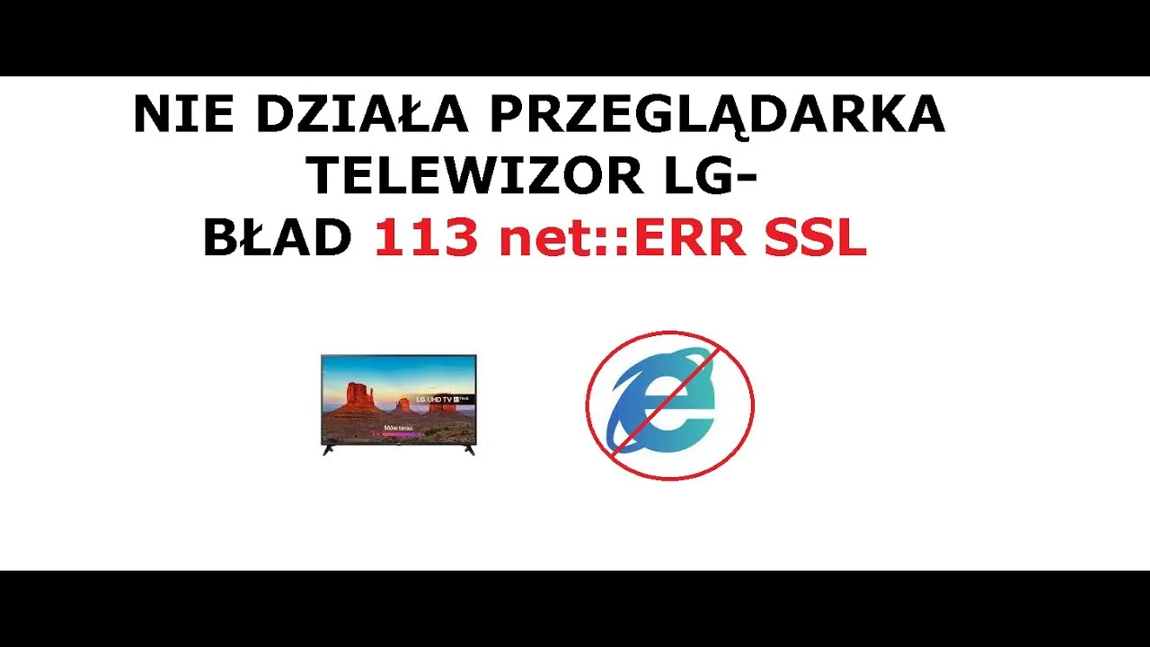 Telewizor LG z otwartą przeglądarką internetową pokazującą błąd