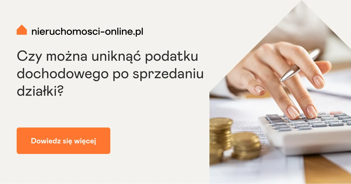 Zdjęcie Jak ominąć podatek od sprzedaży działki i zaoszczędzić pieniądze