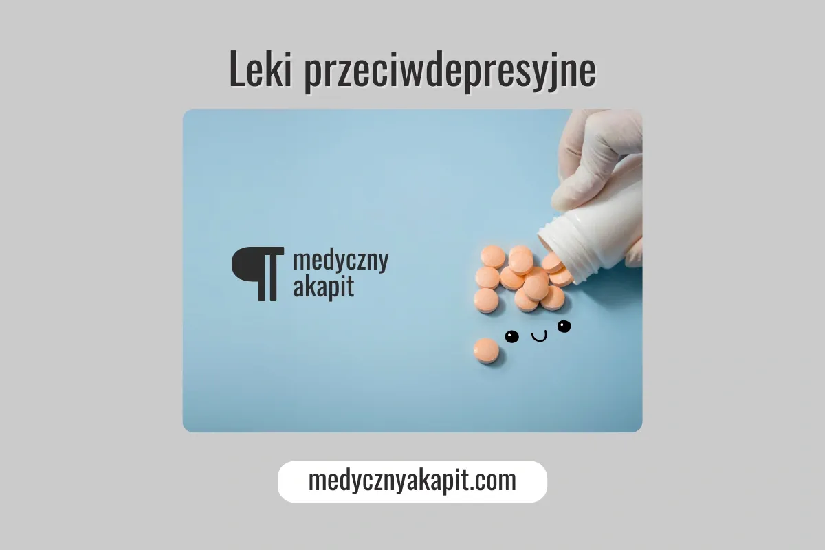 r&oacute;żne grupy lek&oacute;w antydepresyjnych infografika